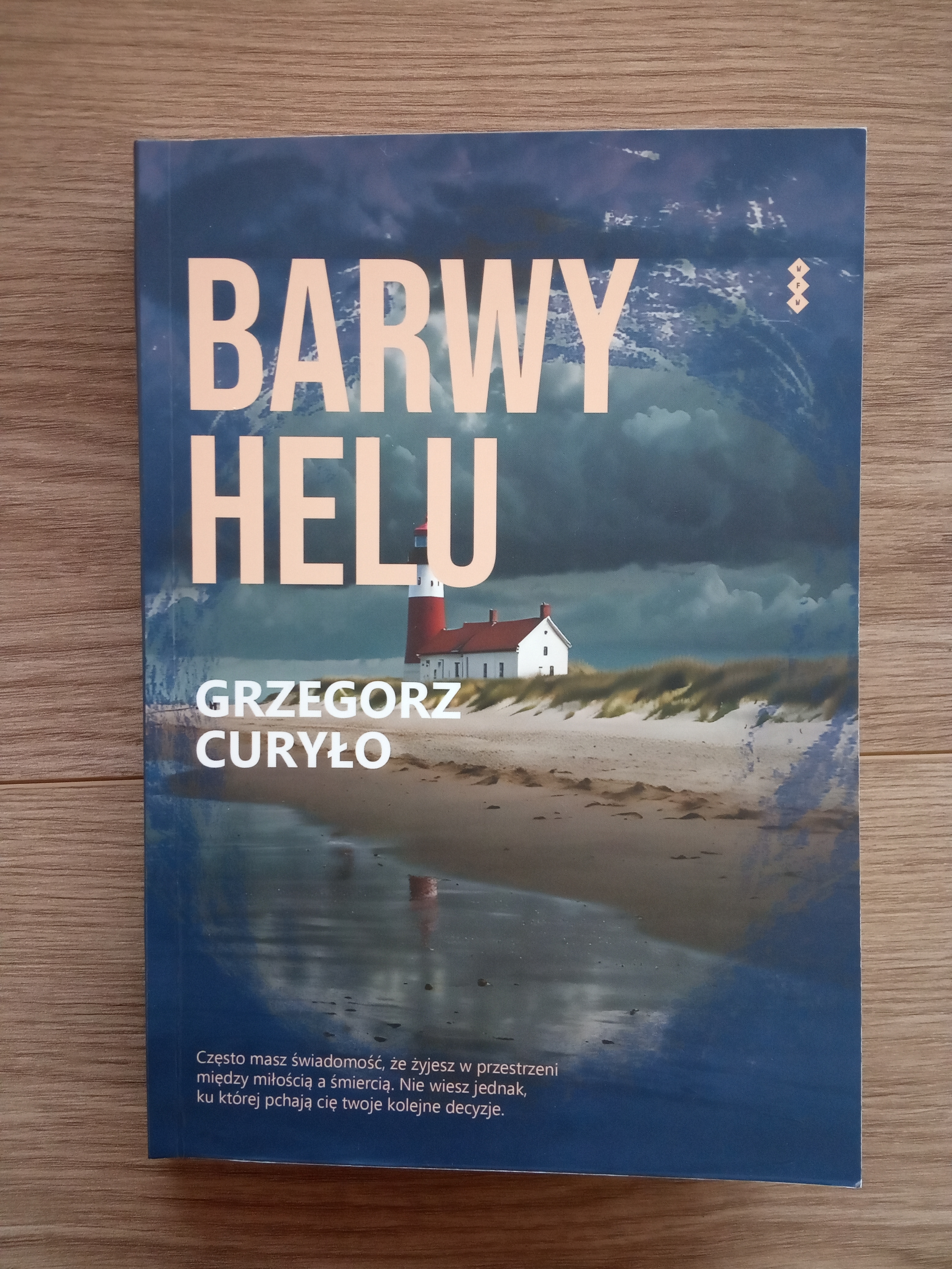 Okładka książki Barwy Helu, autorstwa Grzegorza Curyło
